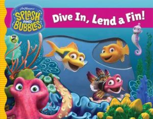 Splash And Bubbles: Dive In Lend A Fin by Various