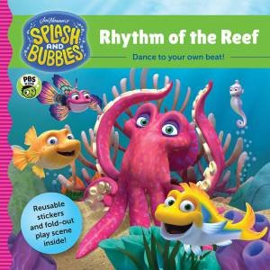 Splash And Bubbles: Rhythm Of The Reef With Sticker Play Scene by Various