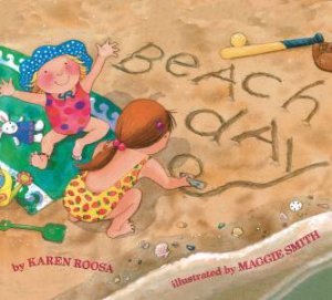 Beach Day by Karen Roosa