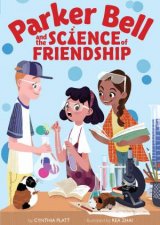 Parker Bell And The Science Of Friendship