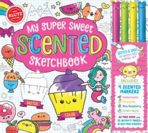 My Super Sweet Scented Sketchbook by Various