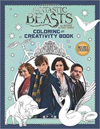 Fantastic Beasts And Where To Find Them: Colouring And Creativity Book by Various