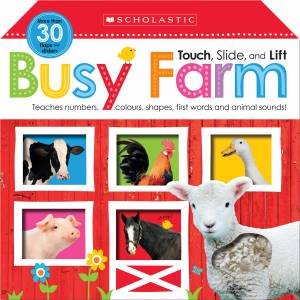 Touch, Slide And Lift: Busy Farm by Various