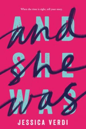 And She Was by Jessica Verdi