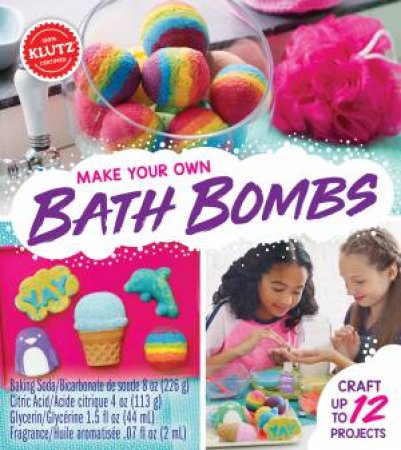 Make Your Own Bath Bombs by Various