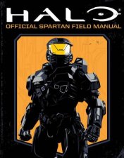 Halo Official Spartan Field Manual