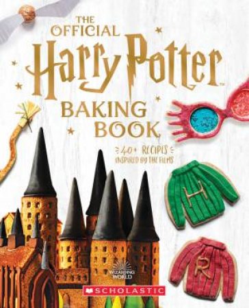 The Official Harry Potter Baking Book by Various