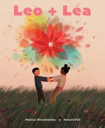 Leo + Lea by Monica Wesolowska & Kenard Pak