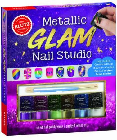 Klutz: Metallic Glam Nail Studio by Various