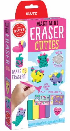 Klutz: Make Mini Eraser Cuties by Various