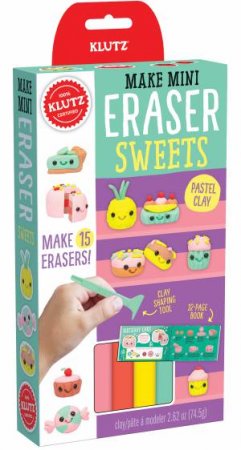 Klutz: Make Mini Eraser Sweets by Various