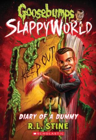 Diary Of A Dummy by R. L. Stine