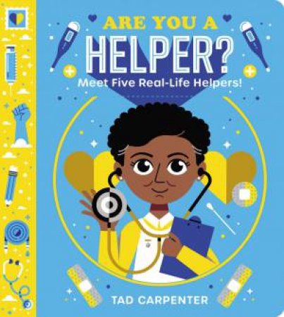 Are You A Helper? by Tad Carpenter