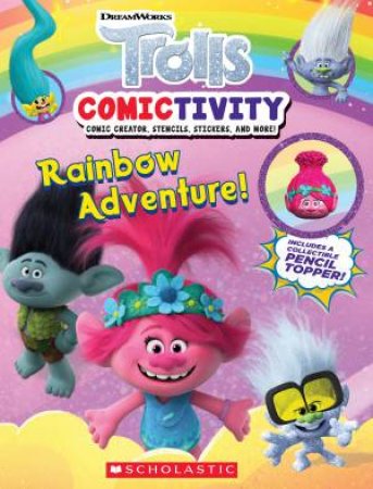 Trolls Comictivity: Rainbow Adventure! by Andrea Towers