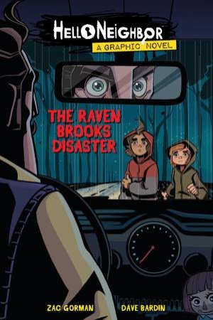 The Raven Brooks Disaster by Zac Gorman