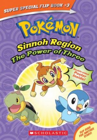 Sinnoh Region: The Power Of Three by Various