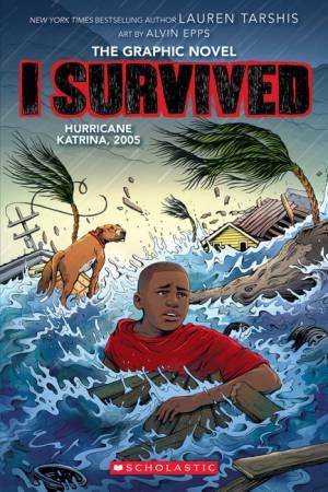 Hurricane Katrina, 2005 by Lauren Tarshis & Alvin Epps