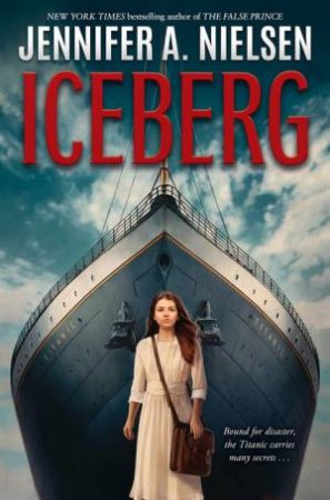 Iceberg by Jennifer A Nielsen