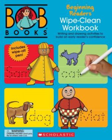 BOB Books: Wipe-Clean Workbook: Beginning Readers by Lynn Kertell