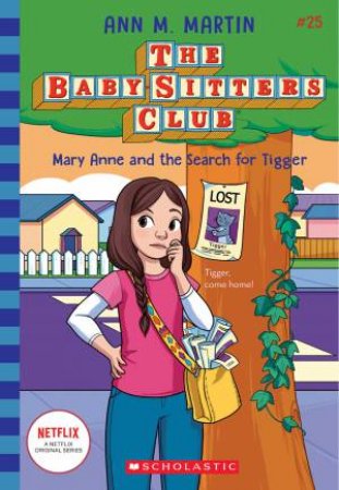 Mary Anne and the Search for Tigger (The Baby-Sitters Club #25) by Ann Martin