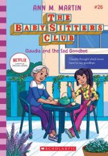 Claudia and the Sad Goodbye The BabySitters Club 26 Netflix Edition