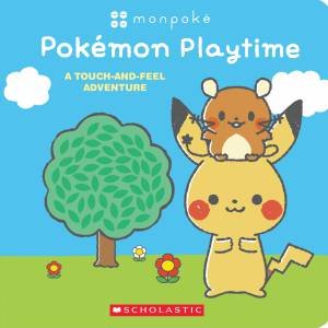 Monpoke: A Touch-And-Feel Adventure: Pokemon Playtime by Various