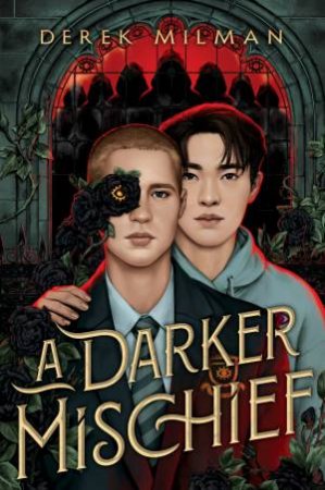 A Darker Mischief by Derek Milman