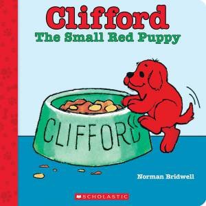 Clifford The Small Red Puppy by Norman Bridwell