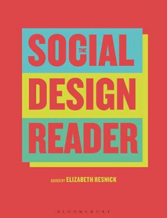 The Social Design Reader by Elizabeth Resnick