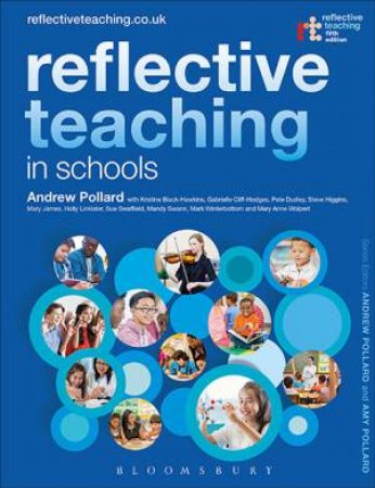 Reflective Teaching in Schools by Andrew, Black-Hawkins, Kristine Pollard