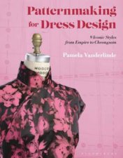 Patternmaking For Dress Design