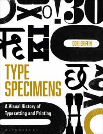 Type Specimens by Dori Griffin