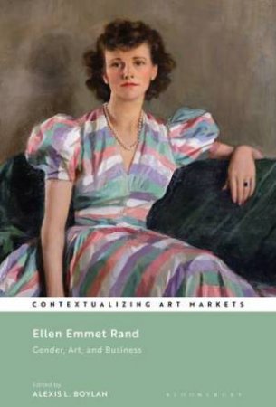 Ellen Emmet Rand by Alexis L. Boylan