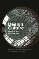 Design Culture Objects And Approaches