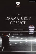 The Dramaturgy Of Space