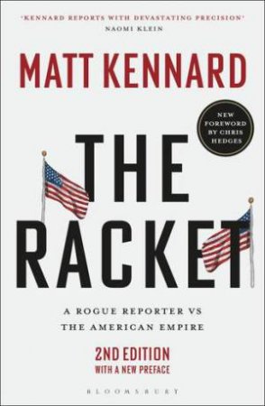 The Racket by Matt Kennard