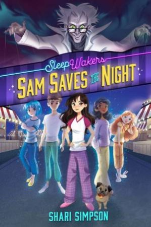 Sam Saves The Night by Shari Simpson