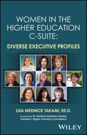 Women in the Higher Education C-Suite by Lisa Mednick Takami