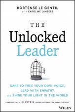 The Unlocked Leader