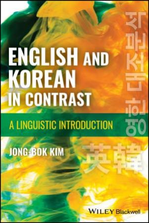 English and Korean in Contrast by Jong-Bok Kim