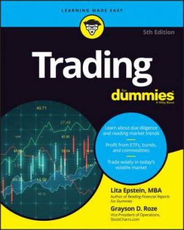 Trading For Dummies by Lita Epstein & Grayson D. Roze