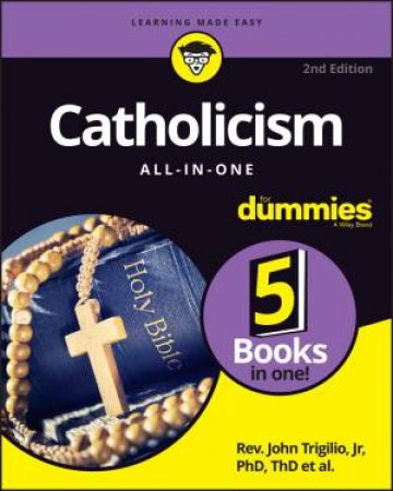 Catholicism All-in-One For Dummies by Annie Sullivan & Kenneth Brighenti & James Cafone & John Trigilio