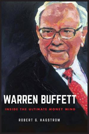 Warren Buffett by Robert G. Hagstrom