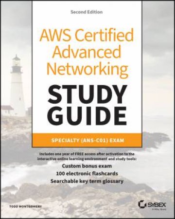 AWS Certified Advanced Networking Study Guide by Todd Montgomery