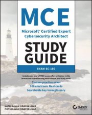 MCE Microsoft Certified Expert Cybersecurity Architect Study Guide