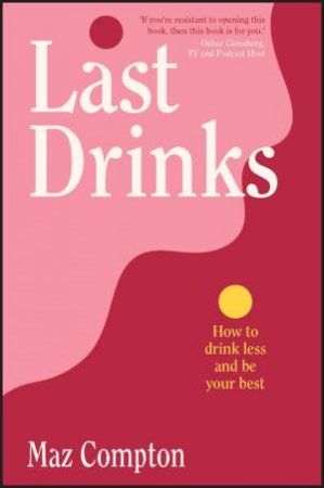 Last Drinks by Maz Compton