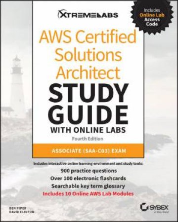 AWS Certified Solutions Architect Study Guide with Online Labs by Ben Piper & David Clinton