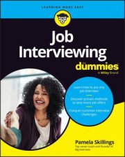 Job Interviewing For Dummies