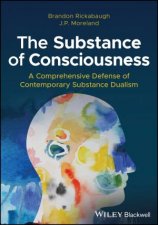 The Substance of Consciousness