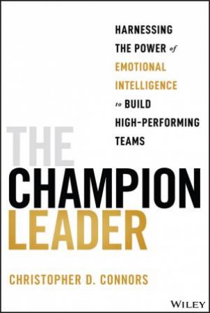 The Champion Leader by Christopher D. Connors